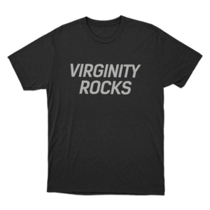 Virginity Rocks Unisex T Shirt Black